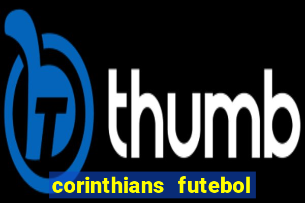 corinthians futebol play hd